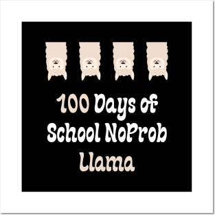 100 Days of School NoProb Llama Posters and Art